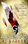 Age of Assassins (The Wounded Kingdom, #1)