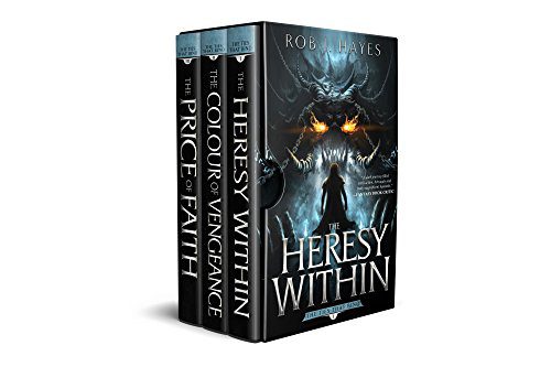 The Ties that Bind trilogy: The Heresy Within, The Colour of Vengeance, The Price of Faith by [Hayes, Rob J.]