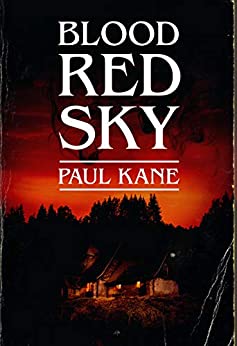 Blood Red Sky by [Kane, Paul]