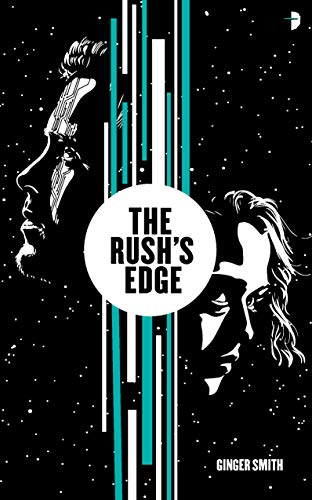 The Rush's Edge by [Ginger Smith]