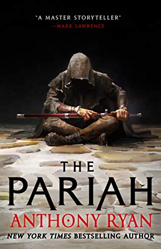 The Pariah (The Covenant of Steel Book 1) by [Anthony Ryan]