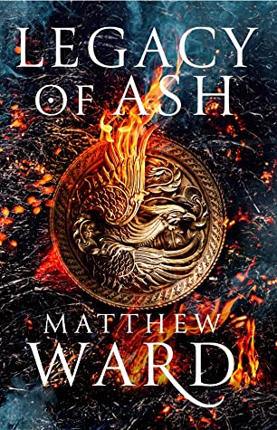 Legacy of Ash (Legacy Trilogy, #1)