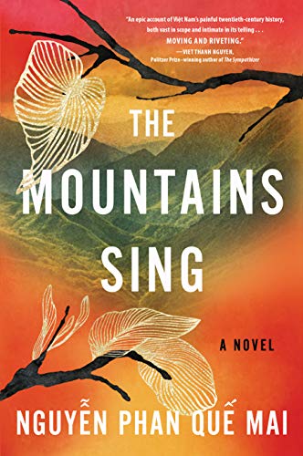 The Mountains Sing by [Nguyễn Phan	 Quế Mai]