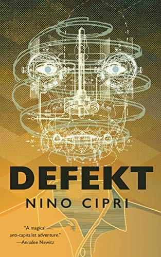 Defekt by [Nino Cipri]