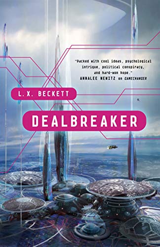 Dealbreaker (The Bounceback Book 2) by [L. X. Beckett]