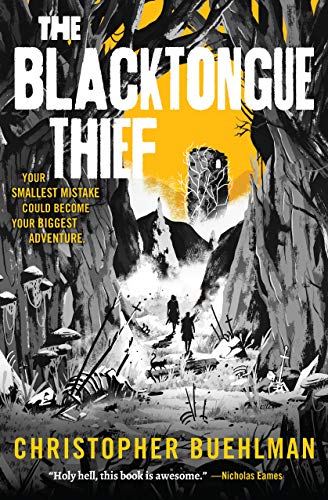The Blacktongue Thief by [Christopher Buehlman]