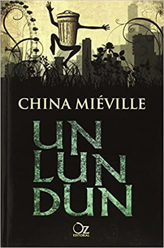 Un Lun Dun by [China Mieville]