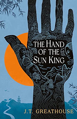 The Hand of the Sun King (Pact and Pattern Book 1) by [J.T. Greathouse]