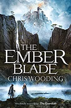 The Ember Blade by [Wooding, Chris]