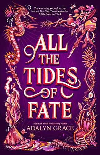 All the Tides of Fate (All the Stars and Teeth Duology Book 2) by [Adalyn Grace]
