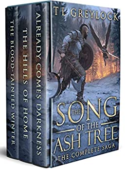 The Song of the Ash Tree: The Complete Saga by [Greylock, T L]