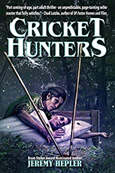 Cricket Hunters by [Hepler, Jeremy]