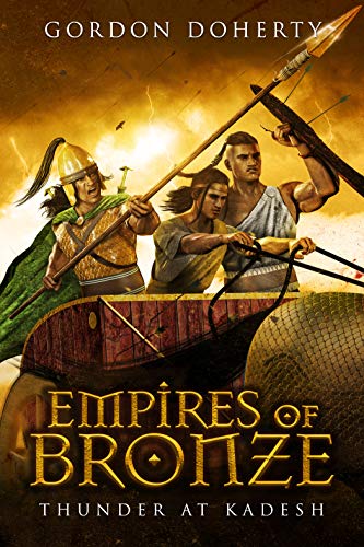 Empires of Bronze: Thunder at Kadesh (Empires of Bronze 3) by [Gordon Doherty]