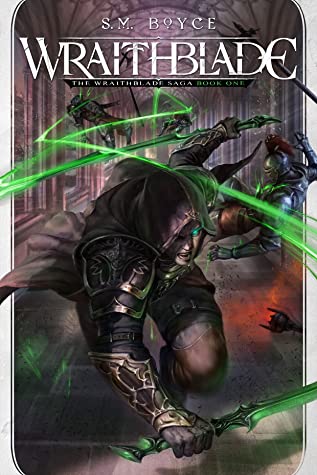 Wraithblade (The Wraithblade Saga #1)