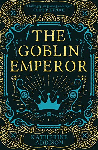 The Goblin Emperor by [Katherine Addison]