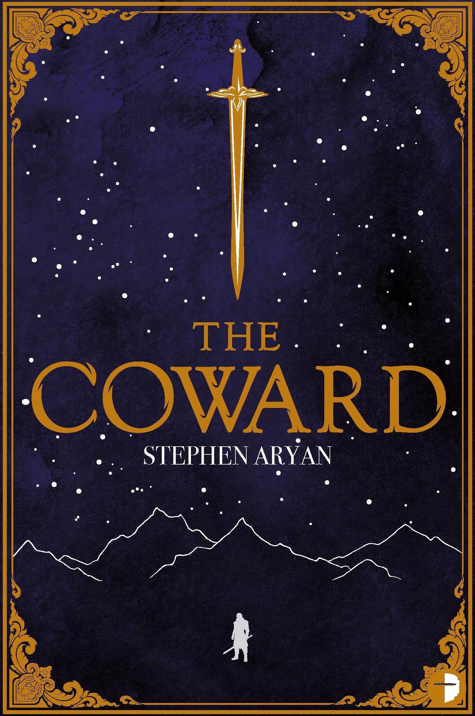 The Coward: Book I of the Quest for Heroes: Aryan, Stephen: 9780857668882:  Amazon.com: Books