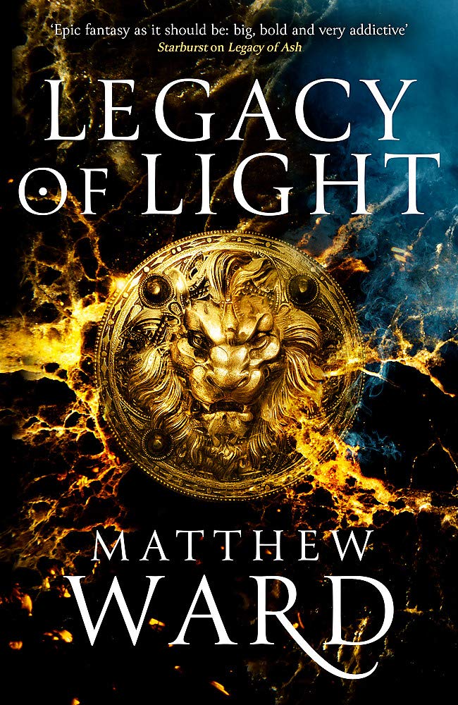 Legacy of Light (The Legacy Trilogy): Amazon.co.uk: Ward, Matthew:  9780356513423: Books