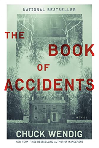 The Book of Accidents: A Novel by [Chuck Wendig]
