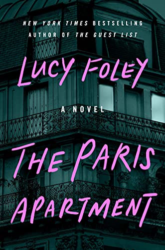 The Paris Apartment: A Novel by [Lucy Foley]