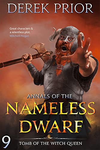 Tomb of the Witch Queen (Annals of the Nameless Dwarf Book 9) by [Derek Prior, Patrick Stacey, Theo Prior Design]