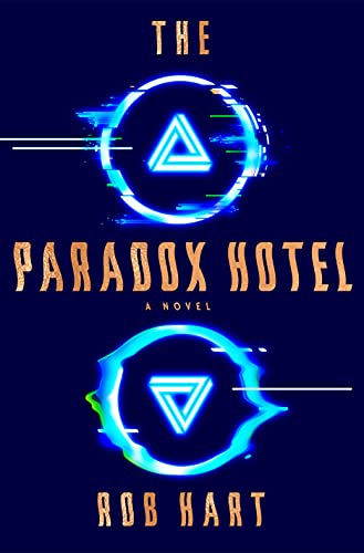 Paradox Hotel Rob Hart