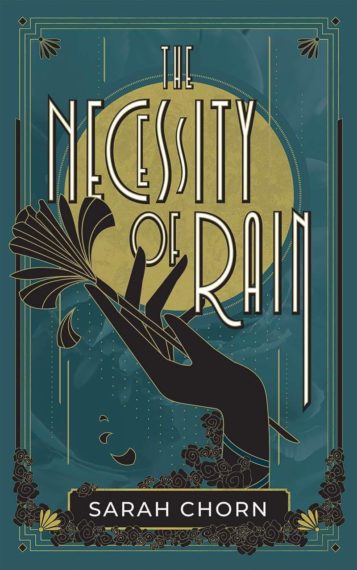 The cover for The Necessity of Rain by Sarah Chorn