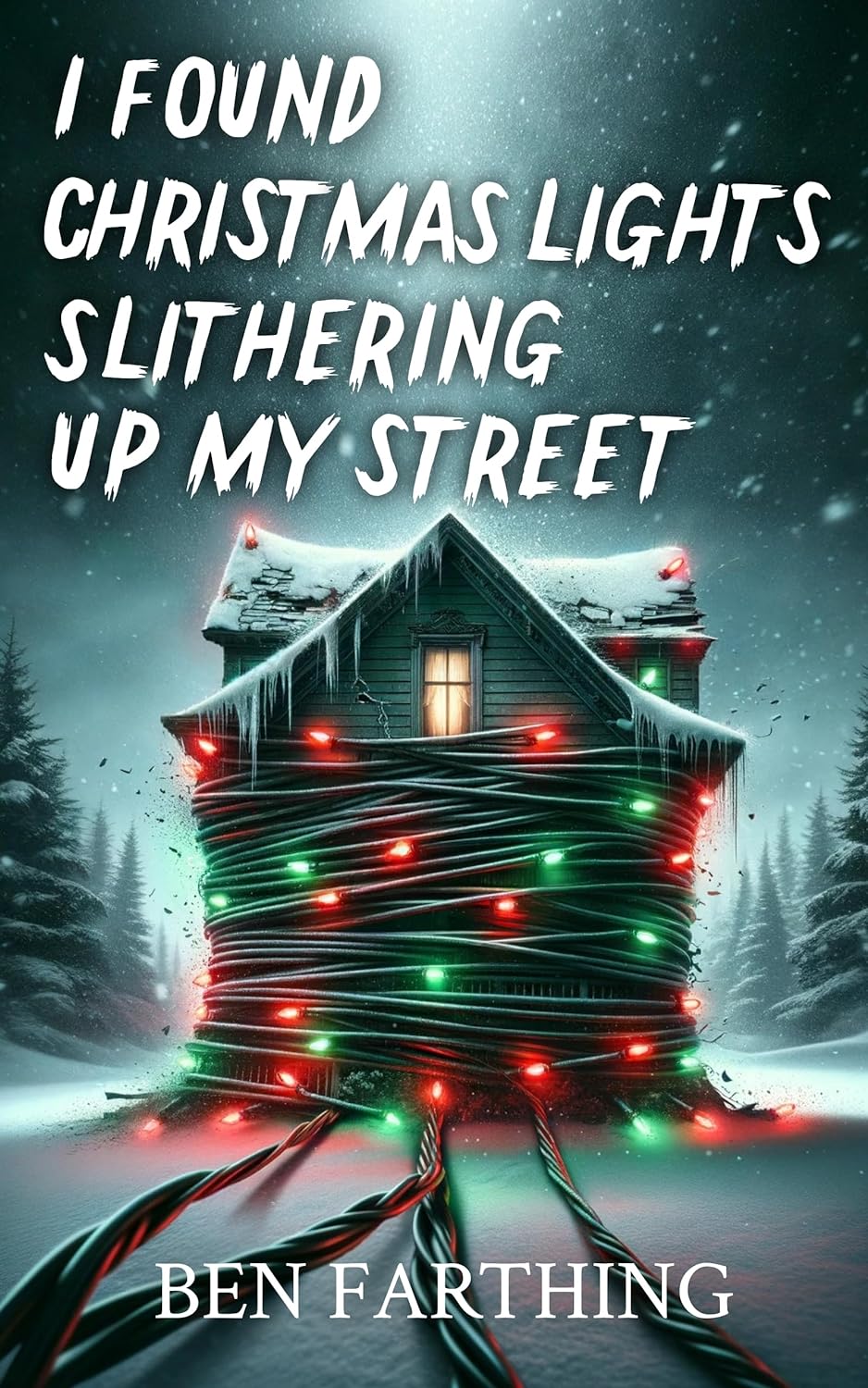 I Found Christmas Lights Slithering Up My Street by Ben Farthing REVIEW