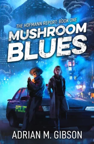Mushroom Blues by Adrian M. Gibson
