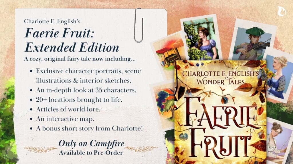 Faerie Fruit Extended Edition, containing over 60 items of bonus content including a new original short story by Charlotte E. English.