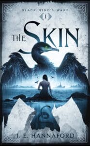 The Skin by JE Hannaford