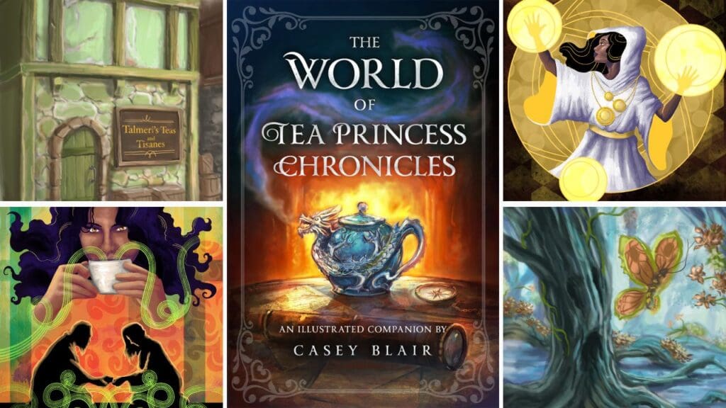 Image of the World of Tea Princess Chronicles cover and art from the book: the tea shop, examples of magic, a forest, and a tea pot.