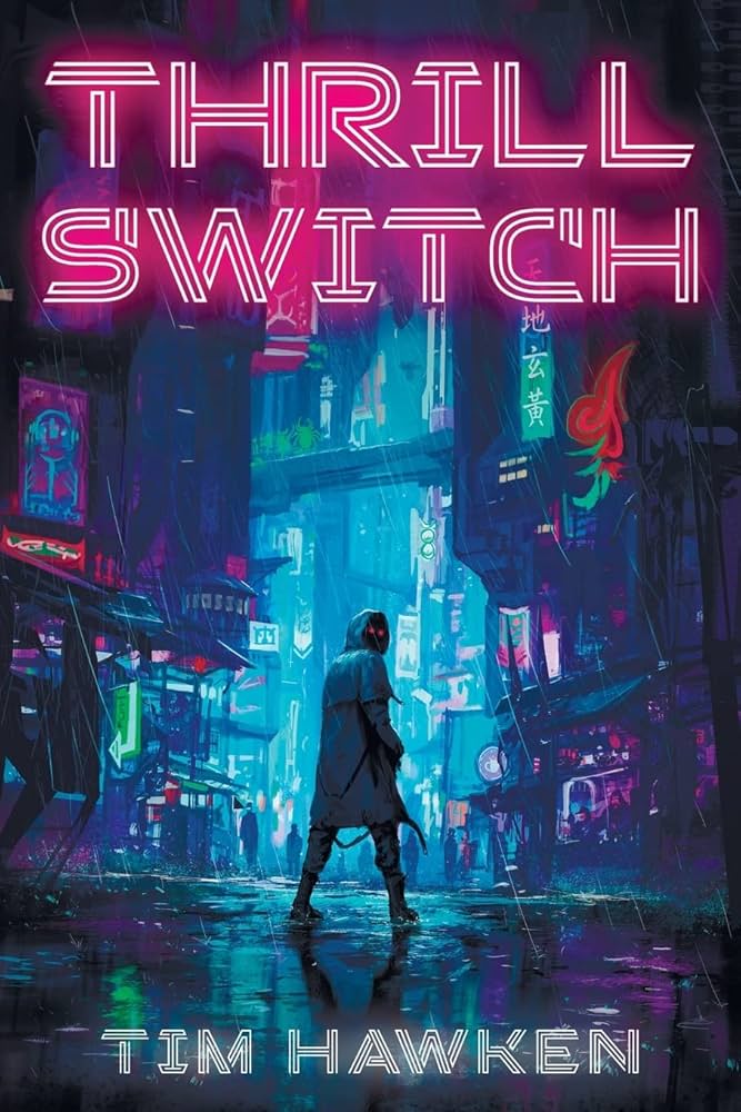 Review: Thrill Switch by Tim Hawken | FanFiAddict