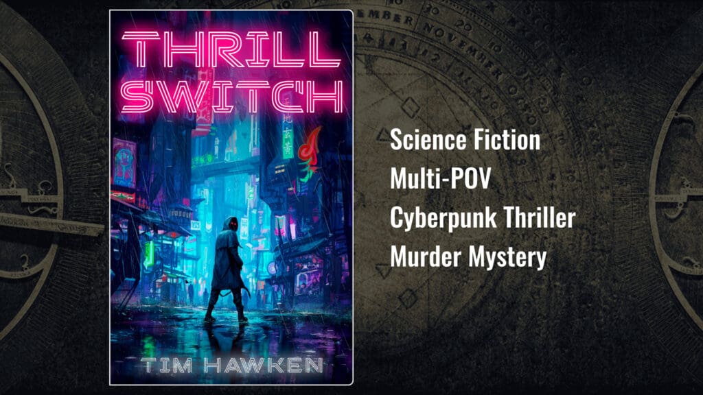 Cover art of Thrill Switch by Tim Hawken.