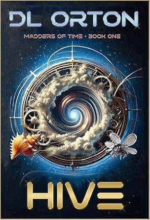 Hive by D.L. Orton