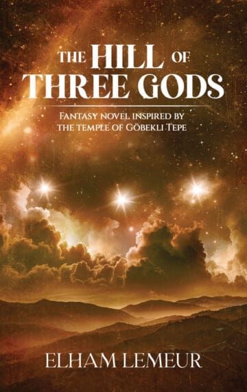 THE HILL OF THREE GODS