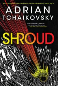 Shroud by Adrian Tchaikovsky