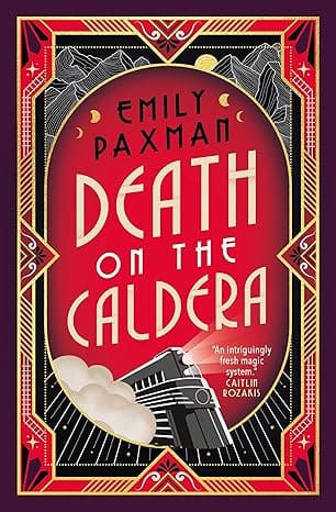 Death on the Caldera by Emily Paxman