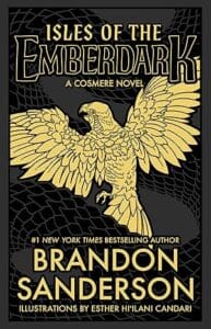 Isles of the Emberdark by Brandon Sanderson