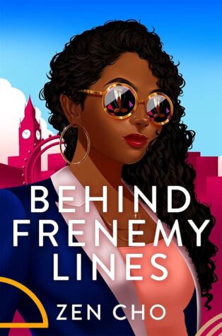 Behind Frenemy Lines by Zen Cho