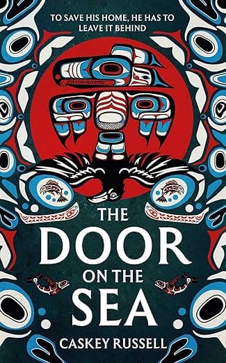 The Door on the Sea by Caskey Russell