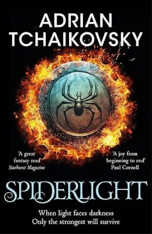 Spiderlight by Adrian Tchaikovsky