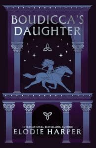 Boudicca's Daughter by Elodie Harper