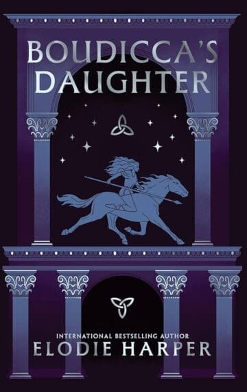 Boudicca's Daughter by Elodie Harper
