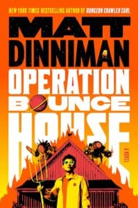 Cover art for "Operation Bounce House" by Matt Dinniman