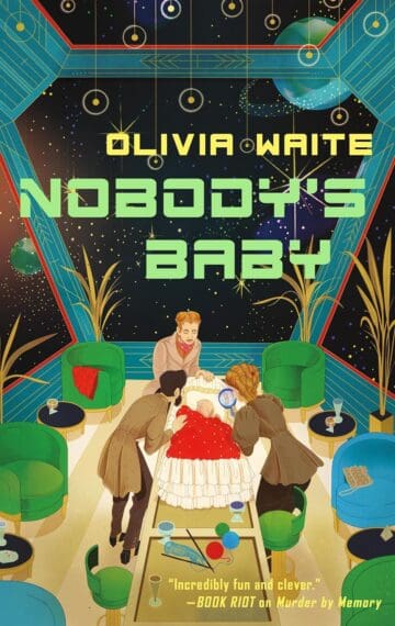 Nobody's Baby by Olivia Waite