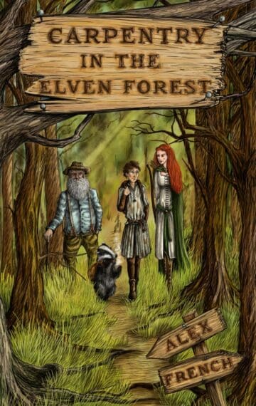 Carpentry in the Elven Forest by Alex French