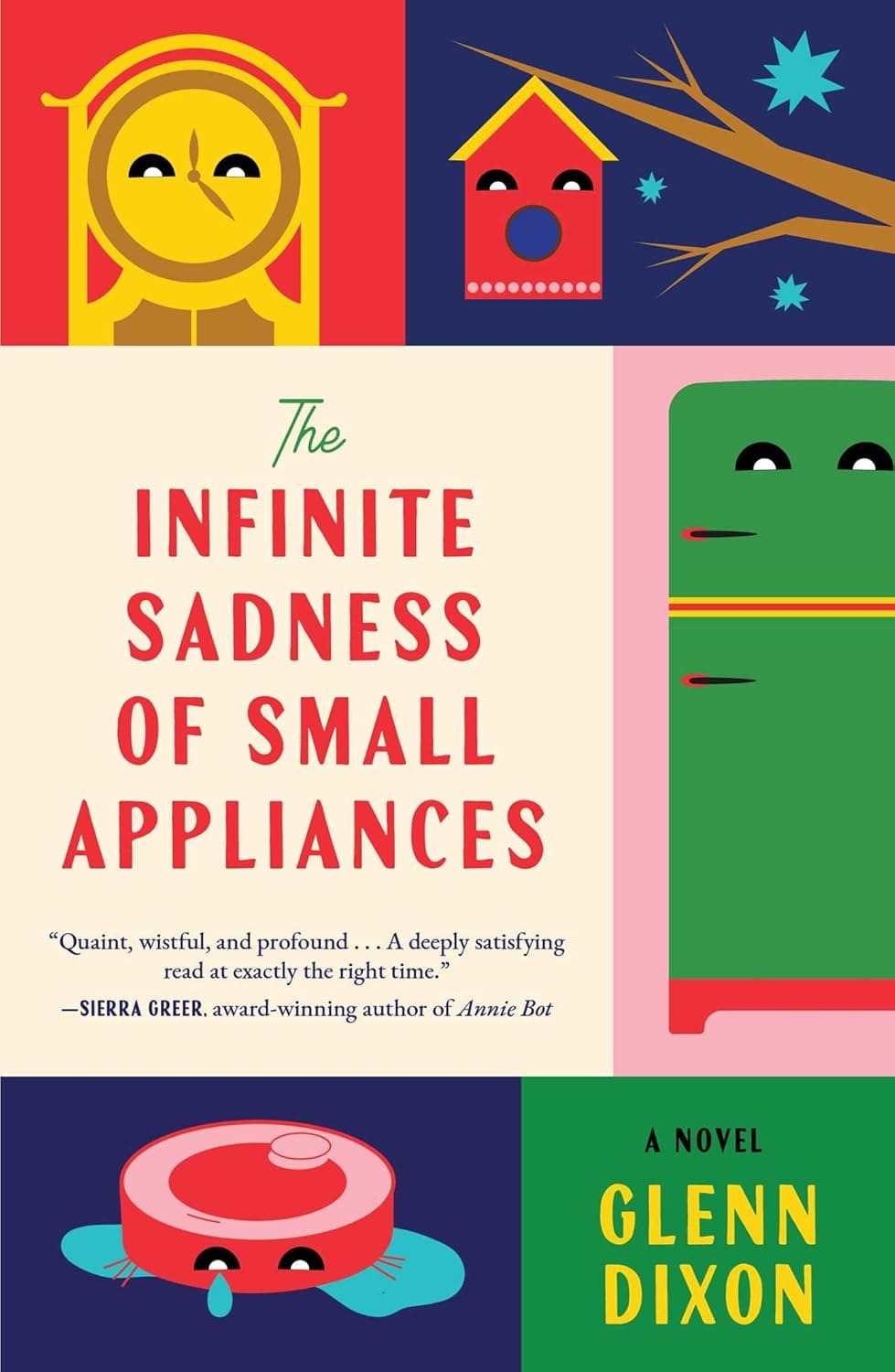 The Infinite Sadness of Small Appliances by Glenn Dixon