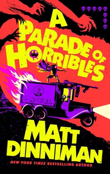 A Parade of Horribles by Matt Dinniman