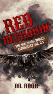 Red Reckonin', the interactive Callus & Crow prequel.