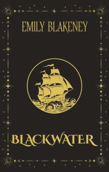 Blackwater by Emily Blakeney